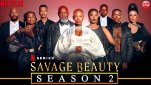 Savage Beauty (Season 2)