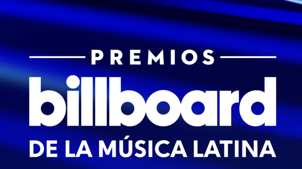 The Billboard Latin Music Awards are Almost Here – ¡Vamos!